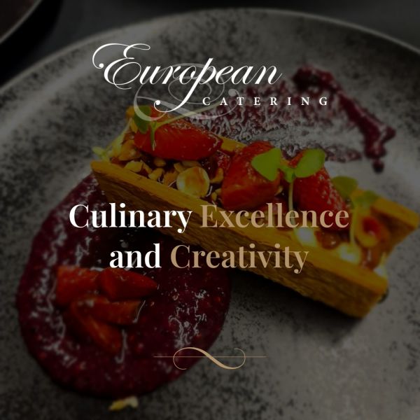 Perfectly Crafted Experiences – Every Time | European Catering Sydney