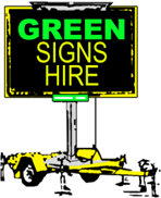 Green Signs Hire