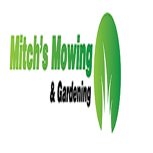 Mitchs Mowing and Gardening